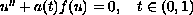 $ u''+a(t)f(u)=0,\quad t\in (0,1)$