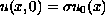 $u(x,0)=\sigma u_0(x)$