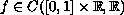 $f\in C([0,1]\times \mathbb{R},\mathbb{R})$