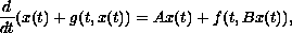 $$ \frac{d}{dt} (x(t)+g(t,x(t))=Ax(t)+f(t,Bx(t)),
  $$