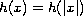 $h(x)=h(|x|)$