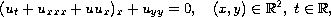 $$
 (u_t+u_{xxx}+uu_{x})_{x} +u_{yy}=0, \quad
 (x, y) \in \mathbb{R}^2, \;t\in\mathbb{R},
 $$