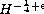 $H^{-\frac{1}{4}+\epsilon}$