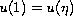 $u(1) = u(\eta)$