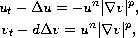 $$ \displaylines{
 u_t-\Delta u    = -u^n |\nabla v |^p,\cr
 v_t-d \Delta v  =  u^n |\nabla v|^p,
 }$$