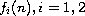 $f_i(n),  i=1,  2$