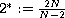 $2^{\ast }:=\frac{2N}{N-2}$