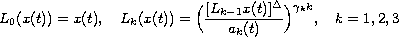 $$
 L_0(x(t))=x(t),\quad L_k(x(t))=\Big(\frac{[
 L_{k-1}x(t)]^{\Delta }}{a_k(t)}\Big)^{\gamma_kk}, \quad k=1,2,3
 $$