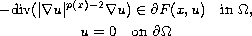 $$\displaylines{
 -\hbox{div}(|\nabla u|^{p(x)-2}\nabla u)\in \partial F(x,u)
 \quad\hbox{in }\Omega,\cr
 u=0 \quad \hbox{on }\partial \Omega
 }$$