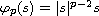 $\varphi_{p}(s)=|s|^{p-2}s$