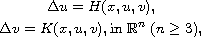 $$\displaylines{
 \Delta u=H(x,u,v),\cr
 \Delta v=K(x,u,v),\hbox{in }\mathbb{R}^n\; (n\geq 3),
 }$$