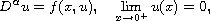 $$
 D^{\alpha}u=f(x,u),\quad \lim_{x \to 0^+}u(x)=0,
 $$