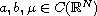 $a, b, \mu \in C(\mathbb{R}^N)$