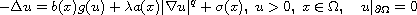 $$
 -\Delta u =b(x)g(u)+ \lambda a(x)|\nabla u|^{q}+\sigma(x),\;
  u > 0,\; x\in \Omega,\quad u|_{\partial \Omega }= 0
 $$