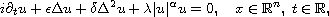 $$
 i\partial_tu+\epsilon \Delta u+\delta \Delta^2 u+\lambda|u|^\alpha u=0,
 \quad x\in\mathbb{R}^{n},\; t\in \mathbb{R},
 $$