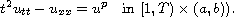 $$
 t^2u_{tt}-u_{xx}=u^p\quad \text{in }[1,T)  \times(a,b)).
 $$