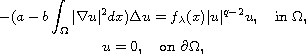 $$\displaylines{
 -(a-b\int_{\Omega}|\nabla u|^2dx)\Delta u= f_\lambda(x)|u|^{q-2}u,
 \quad\text{in }\Omega, \cr
 u=0, \quad\text{on }\partial\Omega,
 }$$