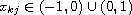 $x_{kj}\in (-1,0)\cup (0,1)$