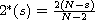 $2^*(s)=\frac{2(N-s)}{N-2}$