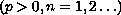 $(p>0, n=1,2\dots )$