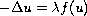 $-\Delta u=\lambda f(u)$