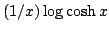 $ (1/x) \log \cosh x$