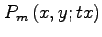 $ P_{m}\left(
x,y;tx\right) $