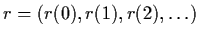 $r=(r(0),r(1),r(2),\ldots )$