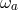 ωa