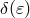 δ(𝜀)