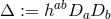 Δ := habDaDb