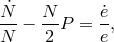 N˙-− N-P = ˙e, N 2 e