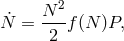 ˙ N-2 N = 2 f(N )P,