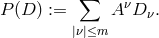 ∑ P(D ) := AνD ν. |ν|≤m