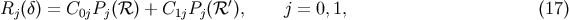 &amp;#x2032; Rj &amp;#x0028;&amp;#x03B4;&amp;#x0029; = C0jPj &amp;#x0028;&amp;#x211B; &amp;#x0029; + C1jPj &amp;#x0028;&amp;#x211B; &amp;#x0029;, j = 0,1, &amp;#x0028;17 &amp;#x0029;