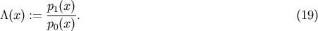 &amp;#x039B;&amp;#x0028;x &amp;#x0029; := p1&amp;#x0028;x&amp;#x0029;-. &amp;#x0028;19 &amp;#x0029; p0&amp;#x0028;x&amp;#x0029;