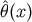 &#x02C6;&#x03B8;&#x0028;x&#x0029;