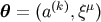 &#x03B8; = &#x0028;a&#x0028;k&#x0029;,&#x03BE;&#x03BC;&#x0029;