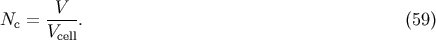 V Nc = ----. &amp;#x0028;59 &amp;#x0029; Vcell