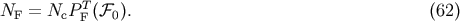 T NF = NcP F &amp;#x0028;&amp;#x2131;0 &amp;#x0029;. &amp;#x0028;62 &amp;#x0029;