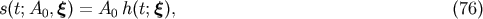 s&amp;#x0028;t;A0,&amp;#x03BE;&amp;#x0029; = A0 h&amp;#x0028;t;&amp;#x03BE;&amp;#x0029;, &amp;#x0028;76 &amp;#x0029;