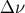&#x0394; &#x03BD;