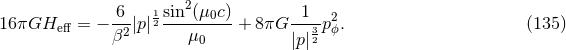6 1sin2 (μ0c ) 1 2 16 πGHe ff = − β2|p|2---μ-----+ 8 πG ---3pϕ. (135 ) 0 |p|2