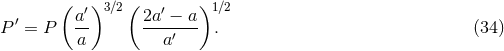 ( )3∕2( )1 ∕2 ′ a′ 2a′ −-a P = P a a′ . (34 )