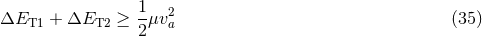 1- 2 ΔET1 + ΔET2 ≥ 2 μva (35 )