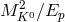 2 M K0∕Ep