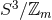 3 S ∕ℤm