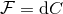 ℱ = dC