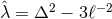 ˆλ = Δ2 − 3ℓ−2