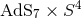 4 AdS7 × S